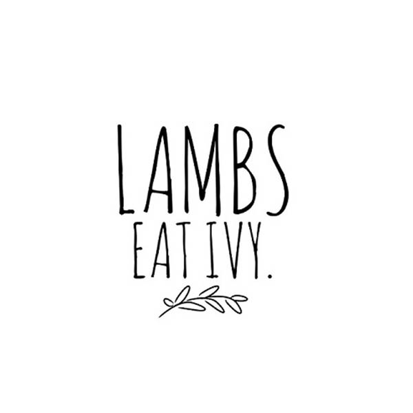 Lambs Eat Ivy